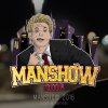 Club de Norvège - Album Manshow 2016