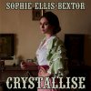 Sophie Ellis-Bextor - Album Crystallise (F9 Edits)