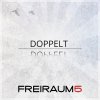 Freiraum5 - Album Doppelt