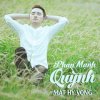 Phan Manh Quynh - Album Mat Hy Vong