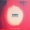 SNBRN feat. Andrew Watt - Album Beat the Sunrise [Steve Void Remix]