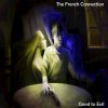 The French Connection - Album Good to Evil