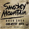 Smokey Mountain - Album Smokey Mountain Greatest Hits