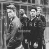MainStreet - Album Goodbye