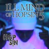 Hopsin - Album Ill Mind of Hopsin 5 - Single