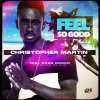 Christopher Martin - Album Feel so Good