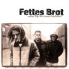 Fettes Brot - Album Aussen Top Hits, Innen Geschmack