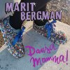Marit Bergman - Album Dansa mamma!