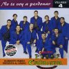 GRUPO CAÑAVERAL - Album No Te Voy A Perdonar, Volumen 4