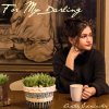 Ashton Edminster - Album For My Darling