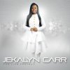 Jekalyn Carr - Album The Life Project