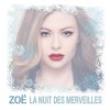 Zoë - Album La nuit des merveilles