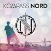 Kompass Nord - Album Zurück Ans Meer