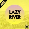 April - Album Lazy River, Pt. 1