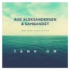 Åge Aleksandersen - Album Tenk Om