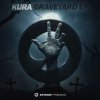 Kura - Album Graveyard