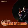 Michael Williams - Album Celebrate with Michael Williams