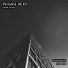 Mark Adam - Album Promise Me EP