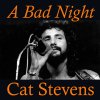 Cat Stevens - Album A Bad Night