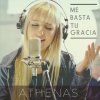 Athenas - Album Me Basta Tu Gracia