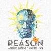 Reason - Album Audio High Definition