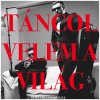 Horváth Tamás feat. Raul - Album Táncol Velem A Világ