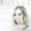 Ruelle - Album I Get to Love You