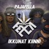 Pajafella - Album Ikkunat Kiinni