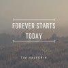 Tim Halperin - Album Forever Starts Today
