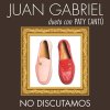 Juan Gabriel feat. Paty Cantú - Album No Discutamos