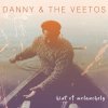 Danny & The Veetos - Album Hint of Melancholy