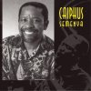 Caiphus Semenya - Album The Very Best Of