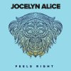 Jocelyn Alice - Album Feels Right