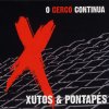 Xutos & Pontapés - Album O Cerco Continua