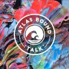 Atlas Bound - Album Talk