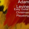 Adam Levine - Album Easy Guitar Christmas Playalong