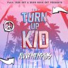 iLoveMemphis - Album The TurnUp Kid - EP