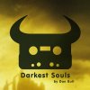 Dan Bull - Album Darkest Souls