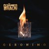 Djämes Braun - Album Geronimo