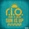 R.I.O. feat. U-Jean - Album Sun Is Up