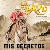El Chapo De Sinaloa - Album Mis Decretos