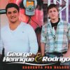 George Henrique & Rodrigo - Album Esquenta pra Balada! (Ao Vivo)