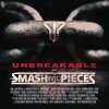 Smash Into Pieces - Album Unbreakable