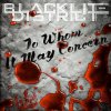 Blacklite District - Album To Whom It May Concern