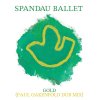 Spandau Ballet - Album Gold [Paul Oakenfold Dub Mix]