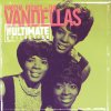 Martha Reeves & The Vandellas - Album The Ultimate Collection: Martha Reeves & The Vandellas
