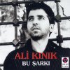 Ali Kınık - Album Bu Şarkı