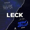 Leck - Album Elle aime trop ça / Mam'Zelle