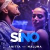 Anitta feat. Maluma - Album Sí o no