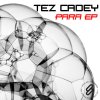 Tez Cadey - Album Para EP
